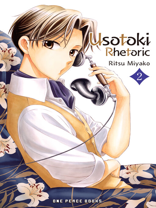 Title details for Usotoki Rhetoric Volume 2 by Ritsu Miyako - Available